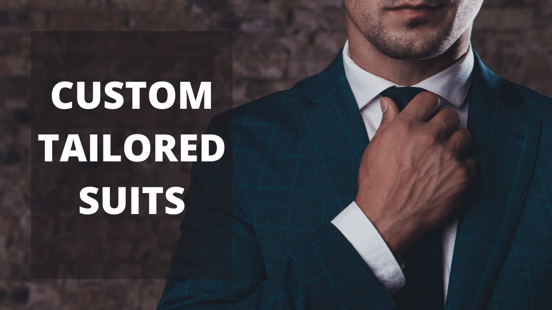 Custom Tailored Suits