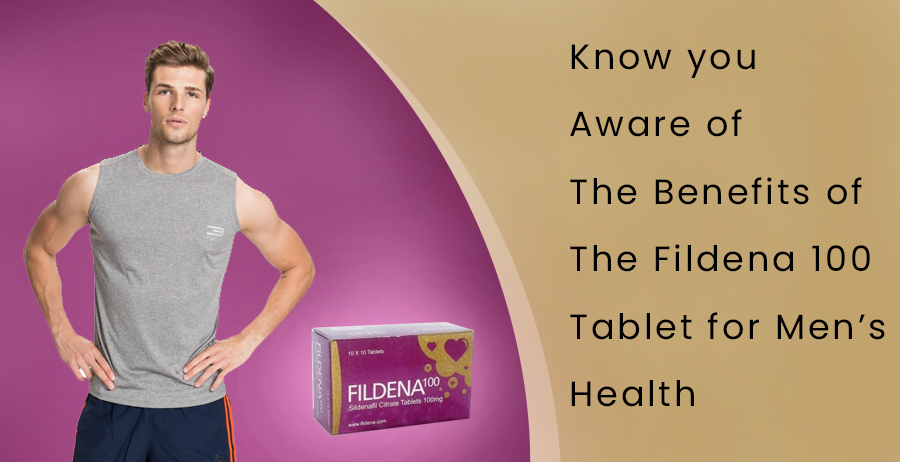 Help your Productivity to Cure Men's Health by Fildena 100