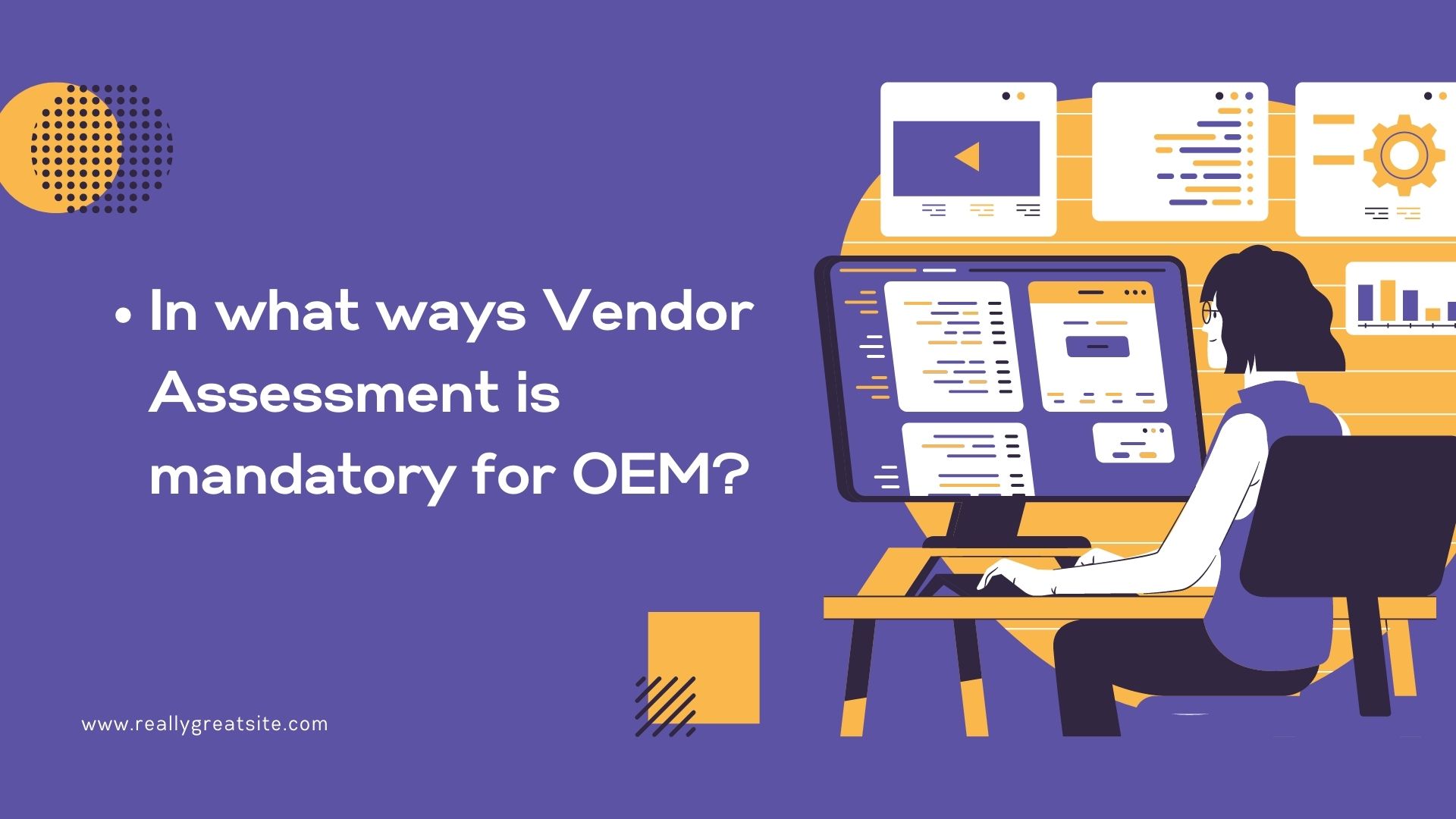 In what ways Vendor Assessment is mandatory for OEM